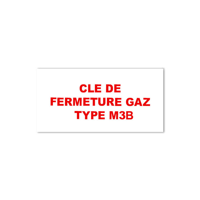 Panneau Plaque réglementaire ou normalisée Plaque réglementaire normée  Clé de fermeture Gaz M3 B  en pvc