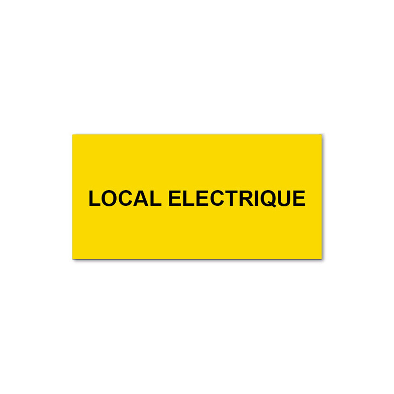 Panneau Plaque réglementaire ou normalisée Plaque réglementaire normée  Local électrique  en pvc