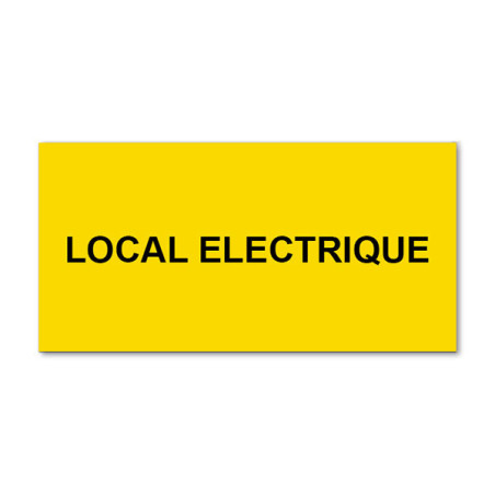 Panneau Plaque réglementaire ou normalisée Plaque réglementaire normée  Local électrique  en pvc