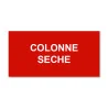 Panneau Plaque réglementaire ou normalisée Plaque réglementaire normée Colonne sèche en pvc