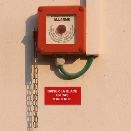 Panneau Plaque réglementaire ou normalisée Plaque réglementaire normée  Brisez la glâce en cas d'incendie  en pvc