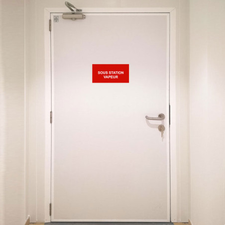 Panneau Plaque réglementaire ou normalisée Plaque réglementaire normée  Sous station vapeur  en pvc