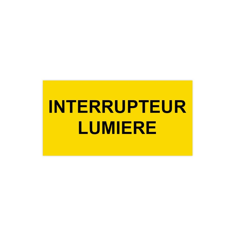 Panneau Plaque réglementaire ou normalisée Plaque réglementaire normée Interrupteur lumière en pvc