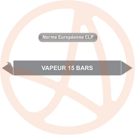 Marqueur de tuyauterie CLP Vapeur 15 bars Marqueur de tuyauterie CLP Vapeur 15 bars