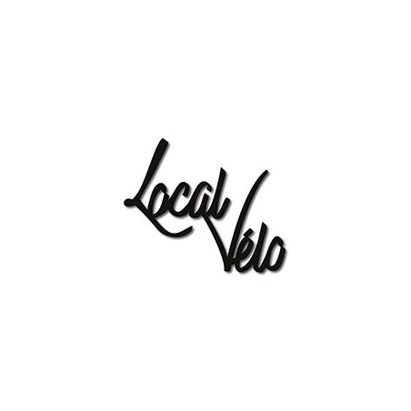 Mot découpé au laser : LOCAL VÉLO