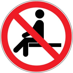 Pictogramme d'interdiction Interdiction de s'asseoir