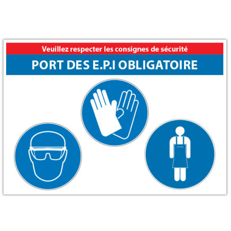 Panneau consigne  Port de 3 EPI obligatoire