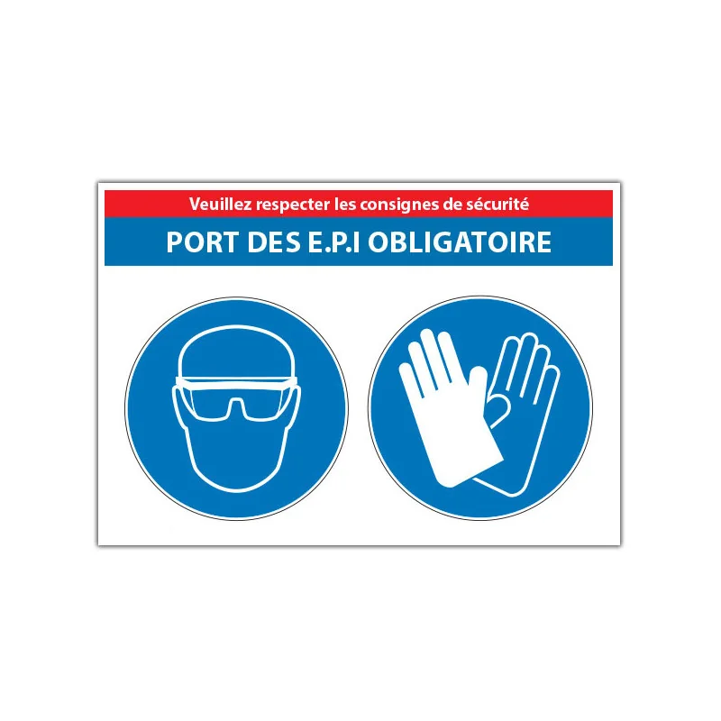 Panneau consigne Port de 2 EPI obligatoire