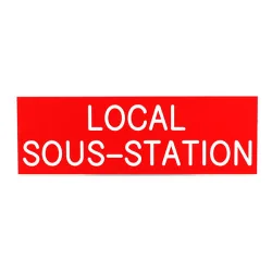 Plaque de porte LOCAL SOUS-STATION Etiquette gravoply
