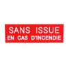 Plaque de porte SANS ISSUE EN CAS D'INCENDIE Etiquette gravoply