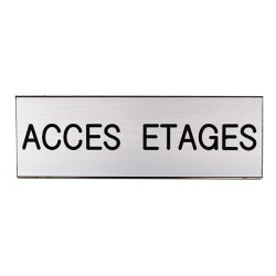 Plaque de porte  ACCES ÉTAGES  Etiquette gravoply