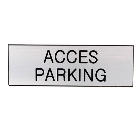 Plaque de porte  ACCÈS PARKING  Etiquette gravoply