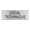 Plaque de porte  LOCAL TECHNIQUE  Etiquette gravoply