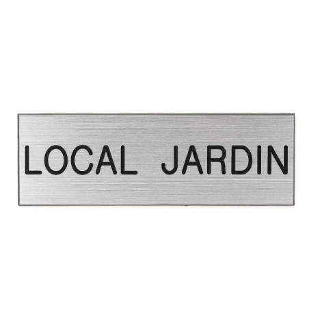 Plaque de porte LOCAL JARDIN Etiquette gravoply