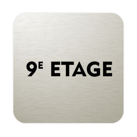 Plaque de porte aluminium brossé :  9ème étage