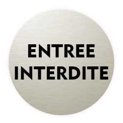 Plaque de porte aluminium brossé :  Entrée interdite
